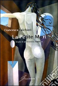 La petite mort libro
