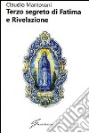 Terzo segreto di Fatima e Rivelazione libro