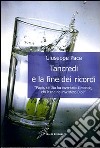 Tancredi e la fine dei ricordi. «Papà, se Dio ha inventato il mondo, chi è che ha inventato Dio? libro