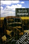 Alabama libro di Leoni Paolo