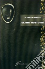 Ultimi notturni libro