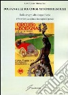 Bologna e le sue corse automobilistiche. Dalle origini alla coppa Florio libro