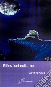 Riflessioni notturne libro