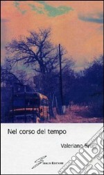 Nel corso del tempo libro