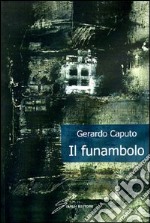 Il funambolo libro