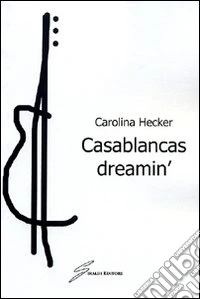 Casablancas dreamin