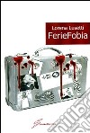 Feriefobia libro