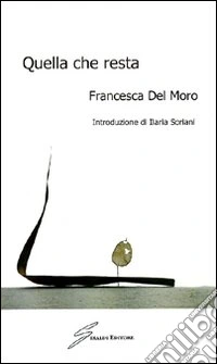 Quella che resta