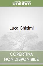 Luca Ghielmi libro