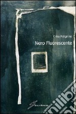 Nero fluorescente