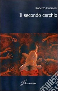Il secondo cerchio