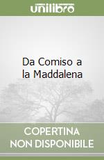 Da Comiso a la Maddalena libro