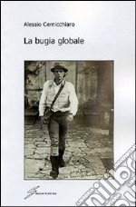 La bugia globale libro