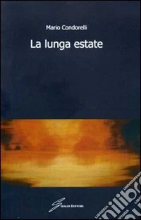 La lunga estate
