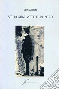 Sei uomini vestiti di nero