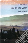 Un Pomeriggio d'estate libro