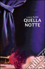 Quella notte