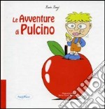 Le Avventure di Pulcino libro