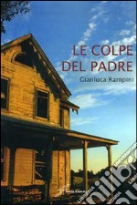 Le Colpe del padre libro