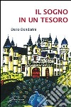 Il Sogno di un tesoro libro