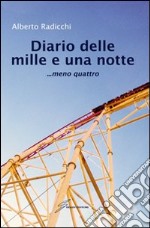 Diario delle mille e una notte... meno quattro