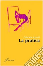 La Pratica libro