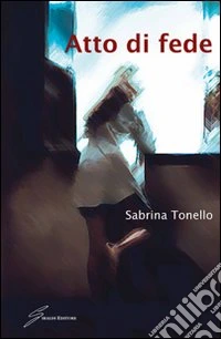 Atto di fede libro