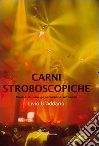 Carni stroboscopiche