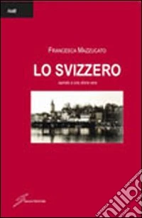Lo svizzero