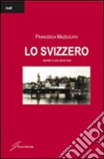 Lo svizzero libro