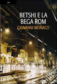 Betshi e la bega rom
