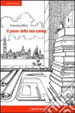 Il paese della mia anima