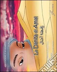 La danza di Amal. Con CD Audio libro