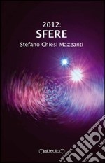 2012 sfere libro