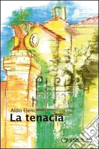 La tenacia
