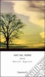 Nati dal vento libro