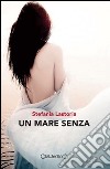 Un mare senza libro