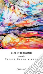 Albe e tramonti libro