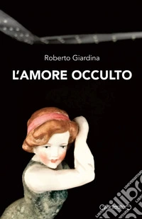 L'amore occulto