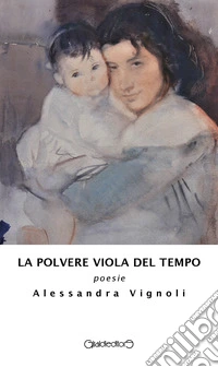 La polvere viola del tempo libro