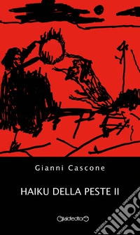 Haiku della peste. Vol. 2