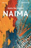 Naima libro