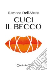 Cuci il becco