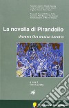 La novella di Pirandello. Dramma, film, musica, fumetto libro