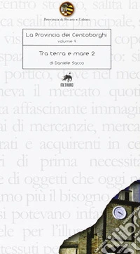 Tra terra e mare. Vol. 2
