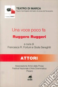Una voce poco fa, Ruggero Ruggeri