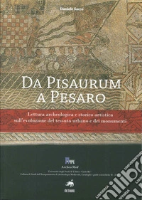 Da Pisaurum a Pesaro libro