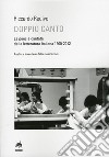 Doppio canto. La poesia cantata della letteratura italiana 1900-2012 libro