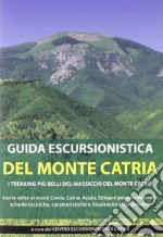 Guida escursionistica del monte Catria libro