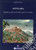 Novilara. Tremila anni di storia, arte, cultura